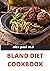 BLAND DIET COOKBOOK by Alex    Paul