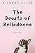 The Beasts of Belladonna: S...