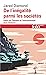 De l'inégalité parmi les sociétés. Essai sur l'homme et l'env... by Jared Diamond De l'inégalité parmi les sociétés. Essai sur l'homme et l'env... by Jared Diamond