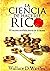 La Ciencia de hacerse Rico : Libro Digital