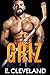 Griz (Westbury Warriors #3)