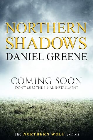 Northern Shadows (Northern Wolf Series, # 5)