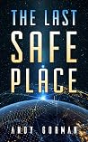 The Last Safe Pla...
