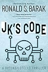 JK's Code by Ronald S. Barak