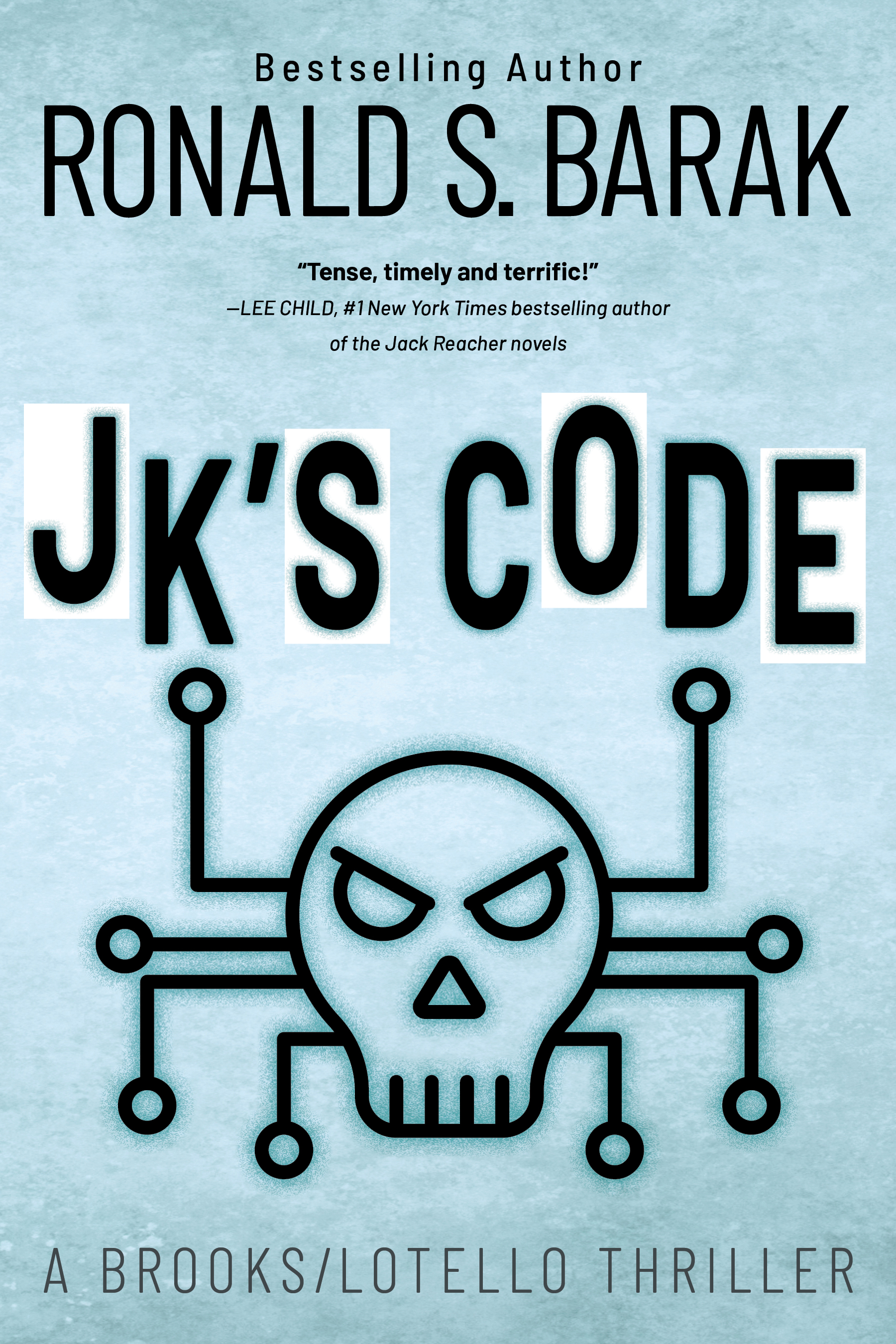 JK's Code (Brooks/Lotello Thriller, #4)