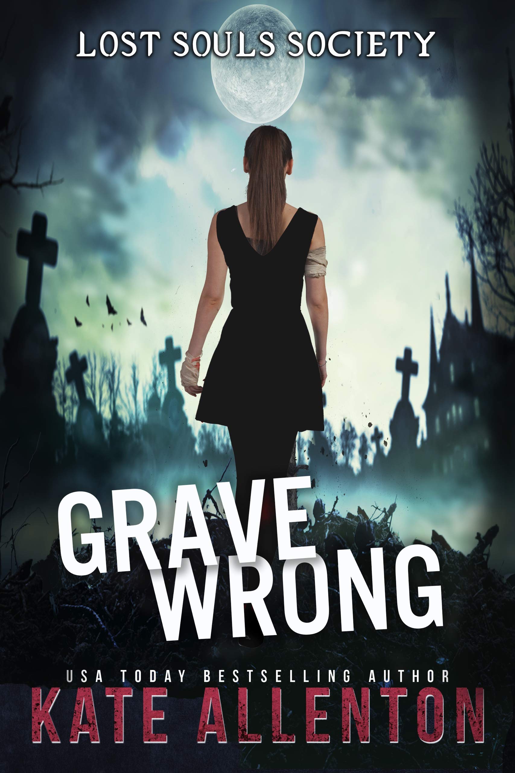 Grave Wrong (Lost Souls Society #1)