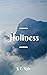 HOLINESS