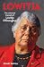 Lowitja: The authorised biography of Lowitja O'Donoghue