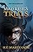 The Mad King's Trials: Part one of Book One (Designs of Magic 1)