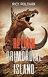 Return To Primord...