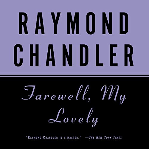 Farewell, My Lovely