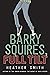 Barry Squires, Full Tilt