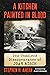 A Kitchen Painted in Blood: The Unsolved Disappearance of Joan Risch