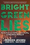 Bright Green Lies...