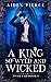 A King so Wyld and Wicked (Wyld Fae Book 1)