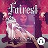 Fairest by Marissa Meyer