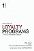Loyalty Programs: The Compl...