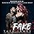 Fake (Madison Kate, #3)