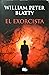 El exorcista by William Peter Blatty