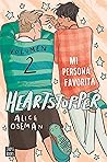 Heartstopper 2. Mi persona favorita by Alice Oseman