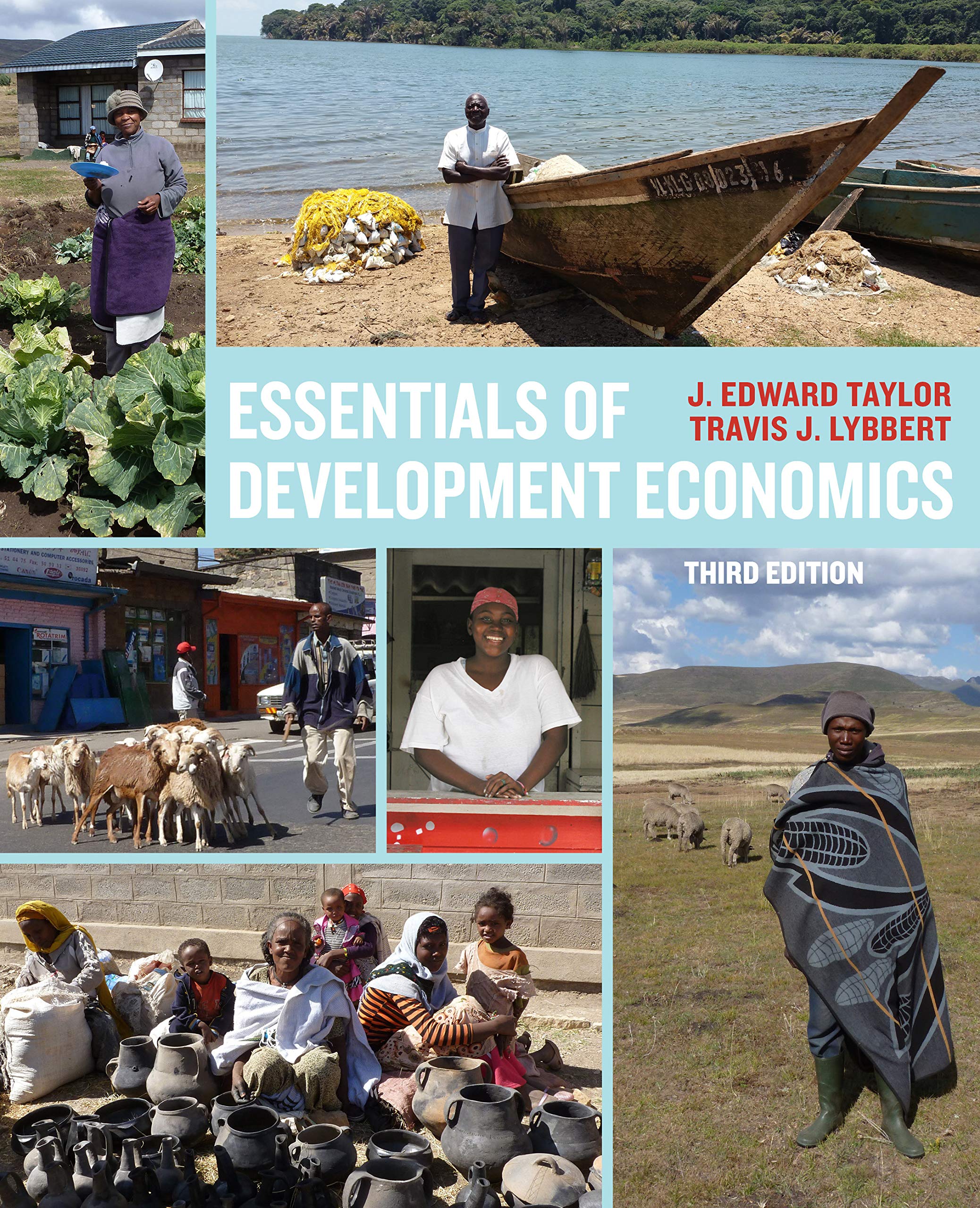 Essentials of Development Economics, Third Edition (Kindle Edition)