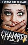 CHAMBER: A Damien Hill Thriller Prequel Novella