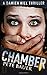 CHAMBER: A Damien Hill Thriller Prequel Novella