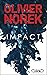 Impact by Olivier Norek