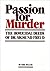 Passion for Murder-The Homicidal Deeds of Dr. Sigmund Freud