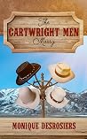 The Cartwright Men Marry by Monique Desrosiers