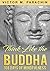 Think Like The Buddha by Victor Parachin