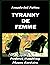 Tyranny De Femme - Book One
