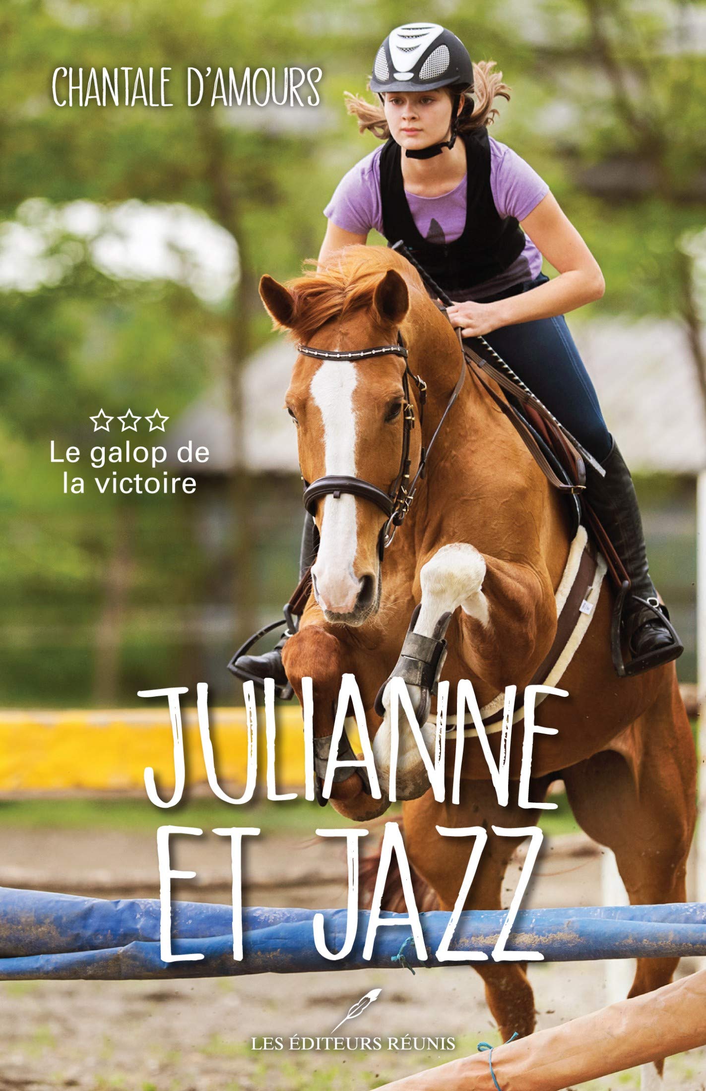 Julianne et Jazz T.3: Le galop de la victoire (Kindle Edition)