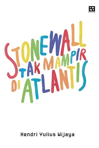 Stonewall Tak Mampir di Atlantis