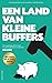 Een land van kleine buffers