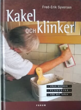 Kakel och klinker (Hardcover)