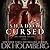Shadow Cursed (The Shadow Accords, #2)