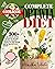 The Complete Optavia Diet Cookbook: Quick & Easy, Super Delicious Recipes On a Budget for Busy People Who Want to Lose Weight and Be Healthy | 2021 Edition