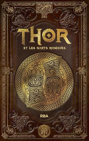 Thor Et Les Gants Magiques By Julio Fajardo