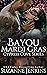 Bayou Mardi Gras (Cypress C...