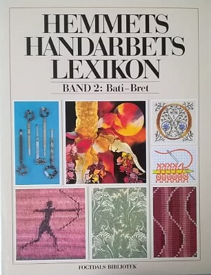 HEMMETS HANDARBETSLEXIKON Band 2: Bati-Bret (#2)