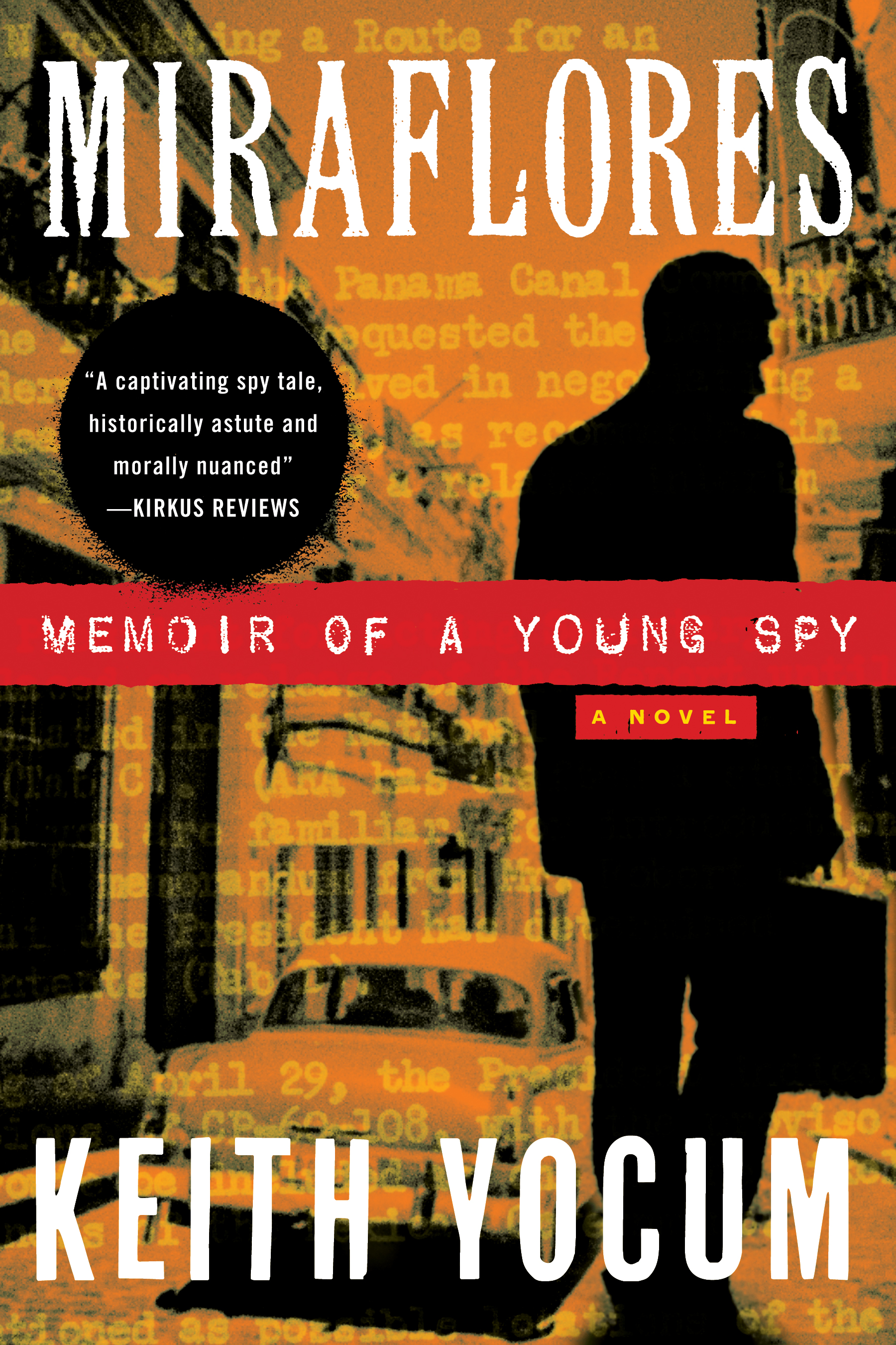 Miraflores - Memoir of a Young Spy (Kindle Edition)