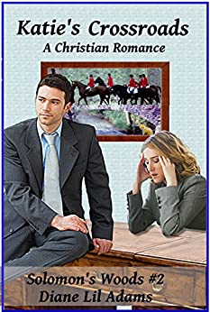 Katie's Crossroads (Solomon's Woods #2)