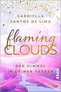 Flaming Clouds - Der Himmel in deinen Farben