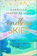 Endless Skies – Die Welt zwischen deinen Worten