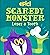 Scaredy Monster Loses a Tooth: kids bookshelf