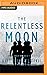 The Relentless Moon (Lady Astronaut Universe #3)
