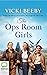The Ops Room Girls (The Wom...
