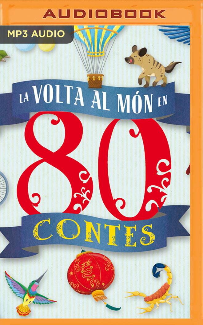 La volta al món en 80 contes (Narración en Catalán) (Spanish Edition)