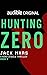 Hunting Zero: A Kent Steele Thriller (Kent Steele, 3)